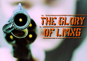 Glory of Living Poster